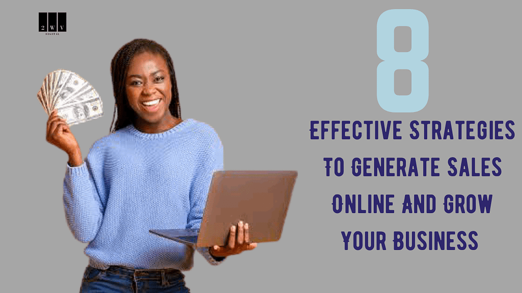 8-Effective-Strategies-To-Generate-Sales-Online.png